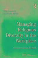 Managing Religious Diversity in the Workplace