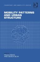 Mobility Patterns and Urban Structure