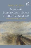 Romantic Naturalists, Early Environmentalists