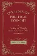 Confederate Political Economy