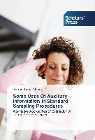 Some Uses Of Auxiliary Information In Standard Sampling Procedures