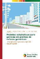 Modelos estatísticos para geração de plantas de valores genéricos