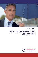 Firms Performance and Stock Prices