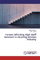 Factors Affecting High staff turnover in cleaning services Industry