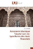Assurance Islamique Takaful non vie: Spécificités des états financiers