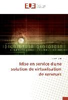Mise en service d'une solution de virtualisation de serveurs