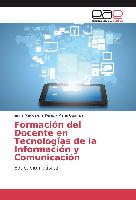 Formación del Docente en Tecnologías de la Información y Comunicación