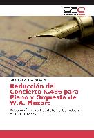 Reducción del Concierto K.466 para Piano y Orquesta de W.A. Mozart