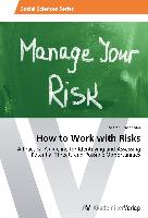 How to Work with Risks