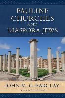 Pauline Churches and Diaspora Jews