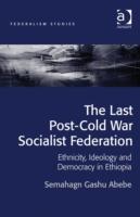The Last Post-Cold War Socialist Federation