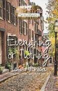 Everything or Nothing: The Gold Family Book 2