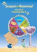 Season of Renewal: A Family Haggadah