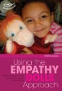 Using the Empathy Dolls Approach