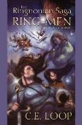The Ringnonian Saga: Ring-Men Book One and Twovolume 1