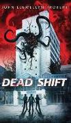 Dead Shift