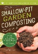 Shallow-Pit Garden Composting