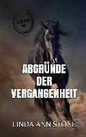 Abgründe der Vergangenheit