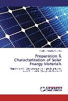 Preparation & Characterization of Solar Energy Materials