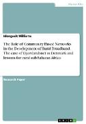 The Role of Community Based Networks in the Development of Rural Broadband. The case of Djurslandsnet in Denmark and lessons for rural sub-Saharan Africa