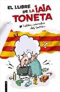 El llibre de la iaia Toneta : I altres xorrades del twister