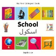 My First Bilingual Book-School (English-Urdu)