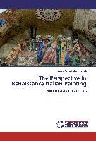 The Perspective in Renaissance Italian Painting