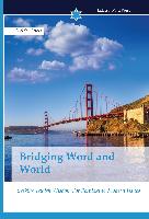 Bridging Word and World