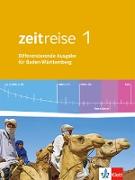 Zeitreise 1. Differenzierende Ausgabe für Baden-Württemberg. Schülerbuch. Ab 2016