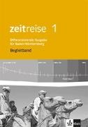 Zeitreise 1. Differenzierende Ausgabe für Baden-Württemberg. Begleitband