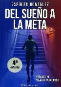 Del sueño a la meta : el libro de Espíritu González : el policía que escribe y corre maratones