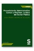 Procedimiento administrativo común y régimen jurídico del sector público : leyes 39-2015 y 40-2015, de 1 de octubre