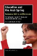 Education and the Arab Spring: Resistance, Reform, and Democracy