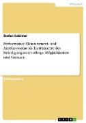 Performance Measurement- und Anreizsysteme als Instrumente des Beteiligungscontrollings. Möglichkeiten und Grenzen