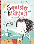 Squishy McFluff: Seaside Rescue!