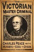 The Victorian Master Criminal