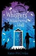 The Whispers of Wilderwood Hall