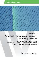 External metal mesh screen shading devices