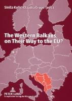The Western Balkans on Their Way to the EU?