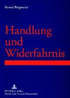 Handlung und Widerfahrnis