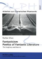 Fantasticism. Poetics of Fantastic Literature