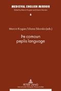 Þe comoun peplis language