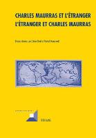 Charles Maurras et l'étranger - L'étranger et Charles Maurras