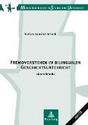 Fremdverstehen im bilingualen Geschichtsunterricht