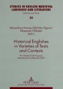 Historical Englishes in Varieties of Texts and Contexts