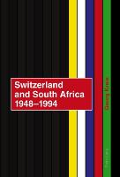 Switzerland and South Africa 1948-1994