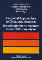 Empirical Approaches to Discourse Analysis. Empirieorientierte Ansätze in der Diskursanalyse