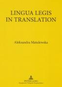 Lingua Legis in Translation