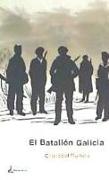 El batallón Galicia