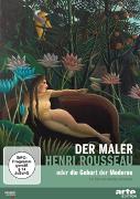 Der Maler Henri Rousseau oder die Geburt der Moder